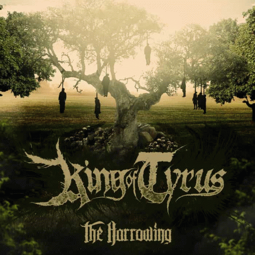 King Of Tyrus : The Harrowing